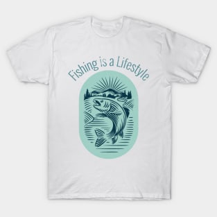 Fishing is a Lifestyle Fishing Fisherman T-Shirt